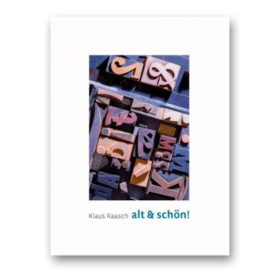 alt & schön! | Werkbuch